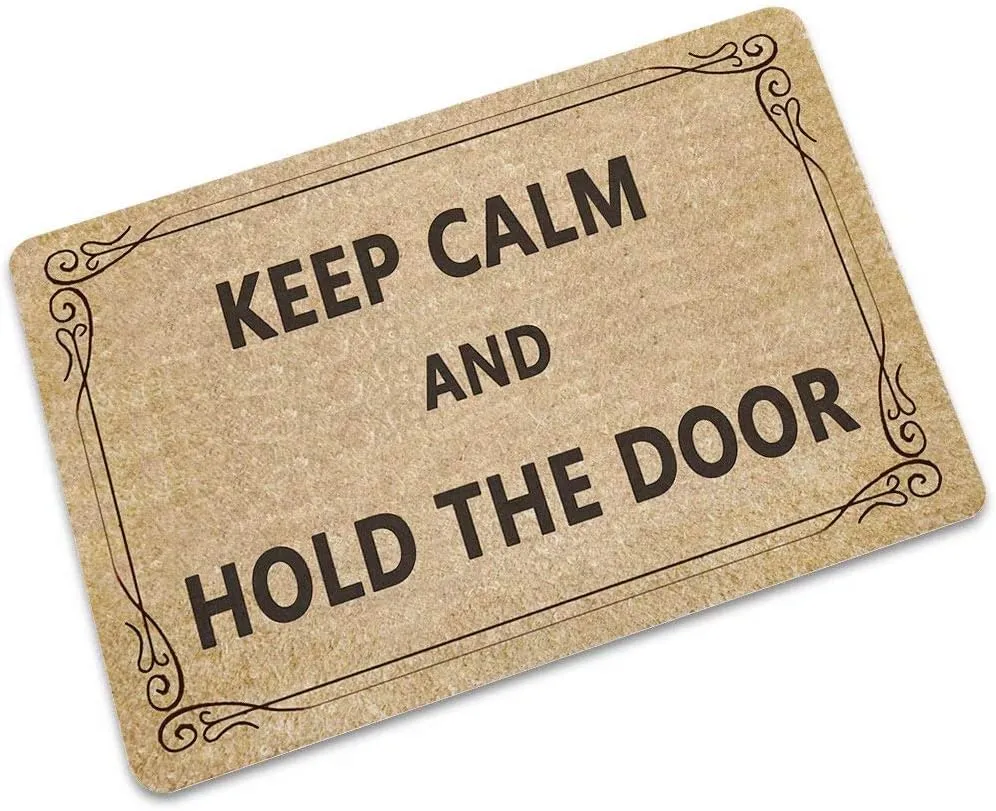 YQ Park Door Mat Keep Calm and Hold The Door Washable Indoor/Outdoor Low Profile Doormat Entrance Rug Rectangular Door Mat